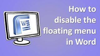 How to disable the floating menu in Word