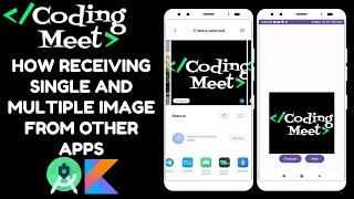 How Receiving Single and Multiple Image from Other Apps in Android Studio Kotlin