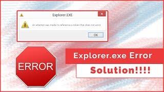 Explorer.exe Error Fix | Solution of an attempt was made to reference a token that does not exist