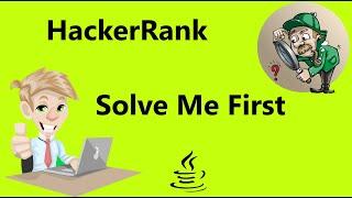 solve me first hackerrank solution - java 8 | Hackerrank Algorithms