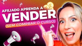  5 Passos para VENDER um Curso como AFILIADO (mesmo SEM COMPRAR) por Luana Franco