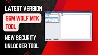 GsmWolf MTK Dev by FixCare Team New Security Tool