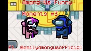 Among Us Funny Moments #3 (Classic and HNS Hide n Seek)