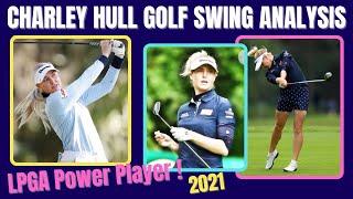 Charley Hull Golf Swing  [ Analysis  2021 ]