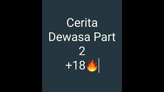 Cerita Dewasa Part 2