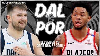 Dallas Mavericks vs Portland Trail Blazers Full Game Highlights | Dec 23 | 2025 NBA Season