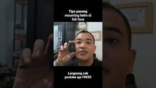 Cara pasang mounting helm di full face. Jamin KUAT #mountinghelm #helmet #smartphone #diy #tutorial