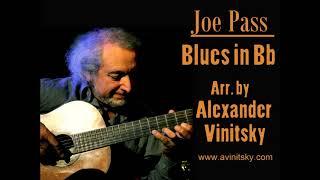 Joe Pass. Blues in Bb. Arr. Alexander Vinitsky.  http://www.avinitsky.com