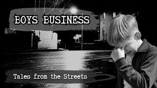 Boy Business : Tales from the Streets (Documentary)