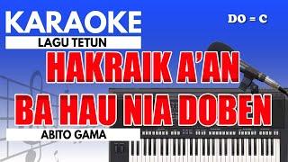 Karaoke - Hakraik A'an Ba Hau Nia Doben // Abito Gama ( Tetun )