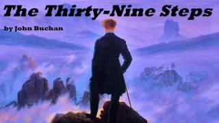 The Thirty-Nine Steps - FULL Audio Book - by John Buchan - Fiction