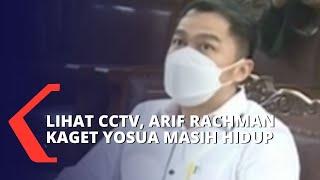 Arif Rachman Kaget Lihat Rekaman CCTV Brigadir Yosua Hutabarat Masih Hidup!