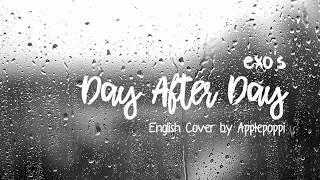 EXO - Day After Day (English Cover) | 오늘도