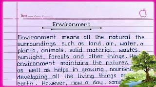 Essay on Environment in English || Environment essay writing in English || Environment ||