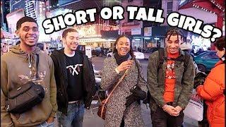 Which Do Guys Prefer Tall Girls or Short Girls | NYC Public Interview