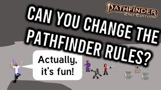 Pathfinder 2e House Rules (and Homebrew) in 7 Minutes or Less