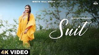 Suit (Official Video) Gurpreet Marwah | New Punjabi Song 2024 | Trending Punjabi Songs