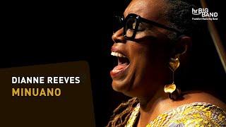 "MINUANO" | Dianne Reeves | Frankfurt Radio Big Band | Vocals | Jazz | REUPLOAD