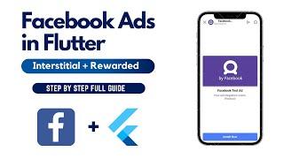 Integrate Facebook Ads in Flutter | Facebook Interstitial and Rewarded Ads in Flutter