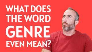 What is Genre? (You'll be surprised at the answer.)