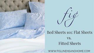 Flat Sheet vs. Fitted Sheet: What's The Difference