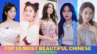 Top 10 Most Beautiful Chinese Actresses 2023