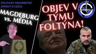 ODHALENÍ KOLEM FOLTÝNA! Magdeburg a islám, EU chce popírat volby, drony v USA - 51/2024