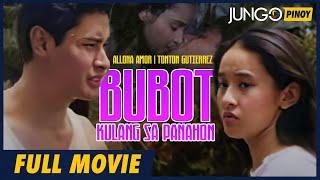 Bubot: Kulang sa Panahon | Allona Amor, TonTon Gutierrez | Full Tagalog Drama Movie