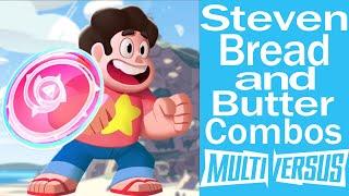 How to play Steven universe Bread and Butter combos (Beginner to Hard) Multiversus