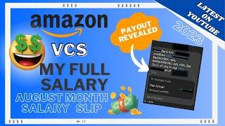 My Full Month Salary slip | August month salary | Amazon virtual customer service agent salary | vcs