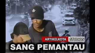 SANG PEMANTAU ARTIKELKOTA STUDIOS