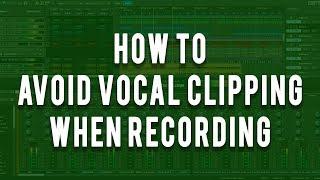 How to Avoid Vocal clipping When Recording | Mixcraft 8 (or ANY DAW)