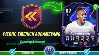 87 Flashback Pierre Emerick Aubameyang SBC Completed - Cheap Solution & Tips - FC 25