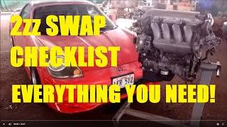 Engine Swap Checklist - 1zz-fe to 2zz-ge - Toyota MR2 Spyder ZZW30