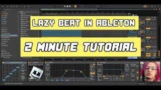 Lazy Beat in Albeton  - 2min Tutorial