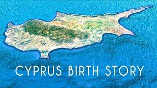 Genesis of Cyprus: The Island's Birth Story