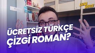 ÜCRETSİZ "TÜRKÇE" ÇİZGİ ROMAN NASIL OKUNUR?