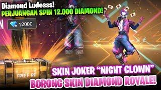 BORONG LANGSUNG!! Spin Diamond Royale Joker Night Clown - Garena Free Fire