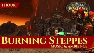 Vanilla Burning Steppes - Music & Ambience (1 hour, 4K, World of Warcraft Classic)