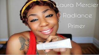 Laura Mercier Radiance Primer Review | NaturallyNellzy