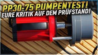 PP30-75 PUMPENTEST! Eure KRITIK auf dem PRÜFSTAND!