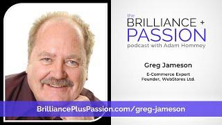 Greg Jameson – E-Commerce Expert & Founder, WebStores Ltd.