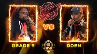 RawBarz Rinc Rap Battle  - Grade 9 vs Doem  - 1st Round Elimination