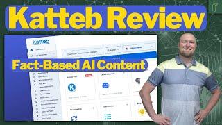 Katteb Review: Updated UI and Fact Based AI Content (Any Good?)