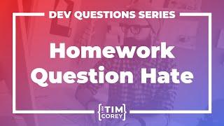 60. Why Does Stack Overflow Hate Homework Questions?