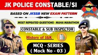 JK Police Constable Mock Test 03 | JKP Constable Mock Test Series | JKSSB PYQ & Most Asked Questions