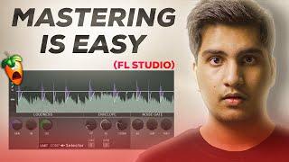 THE LAST MASTERING TUTORIAL YOU WILL EVER WATCH - FL Studio