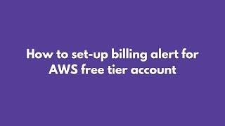 How to set up billing alert for AWS free tier account