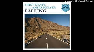 First State (Feat. Anita Kelsey) - Falling (Radio Edit)