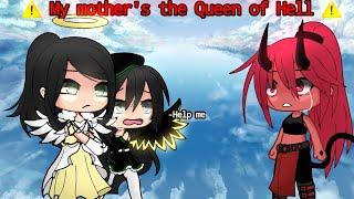 My mother's the Queen of Hell Par 2 II glmm II Original